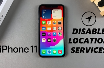 How To Disable Location Services On iPhone 11